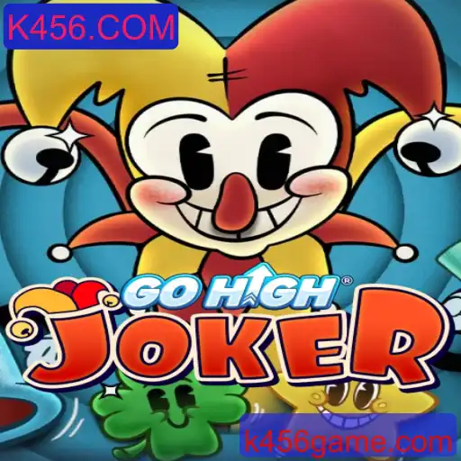 GoHighJoker: Um Guia Completo para Explorar o Jogo Através do K456.COM